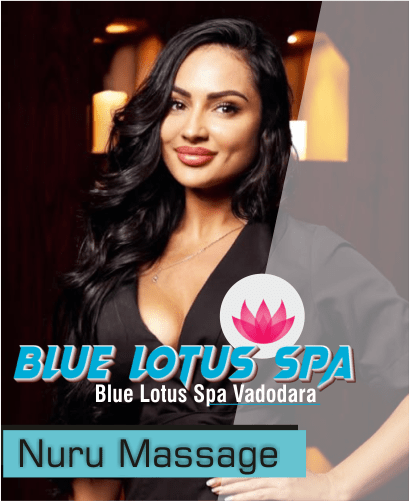 Nuru Massage in Vadodara